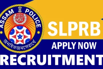 Assam SLPRB Recruitment 2024